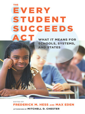 cover image of The Every Student Succeeds Act (ESSA)